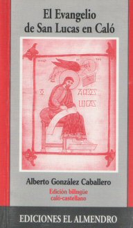 Cover of El Evangelio de San Lucas en Caló, 1998